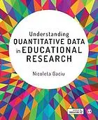 Understanding quantitative data in educational research