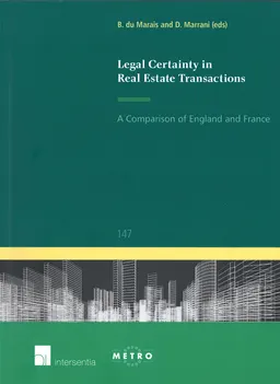 Legal certainty in real estate transactions: a comparison of England and France