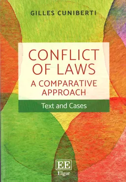 Conflict of laws: a comparative approach : text and cases