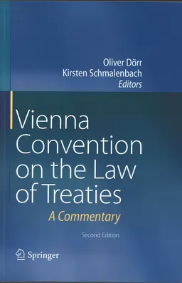 Vienna Convention on the Law of Treaties : A Commentary