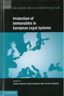 Protection of immovables in European legal systems