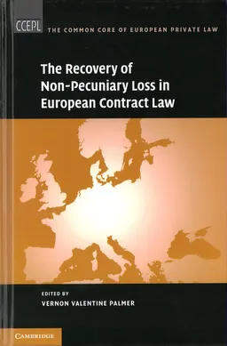 The recovery of non-pecuniary loss in European contract law