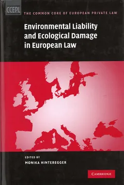 Environmental liability and ecological damage in European law