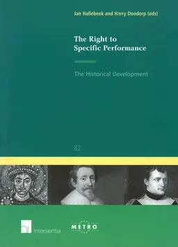 The right to specific performance: the historical development