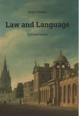 Law and Language : Collected Essays