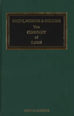 Dicey, Morris and Collins on the conflict of laws. Vol. 2