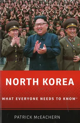 North Korea : what everyone needs to know