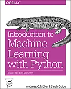 Introduction to machine learning with Python : a guide for data scientists