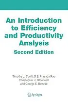 An introduction to efficiency and productivity analysis