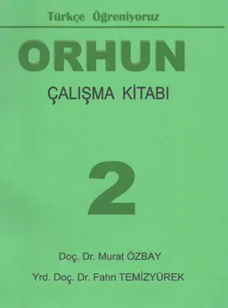 ORHUN. Calisma kitabi №2 : Рабочая тетрадь