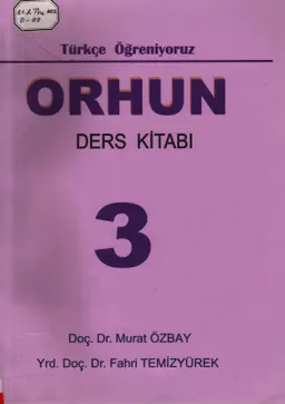 ORHUN. Ders kitabi №3 : Учебник