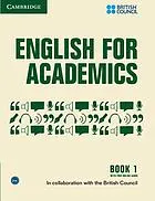 English for academics. Book 1 : a communication skills course for tutors, lecturers and PhD students
