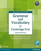 Grammar and vocabulary for Cambridge First : for students preparing for the Cambridge English First exam