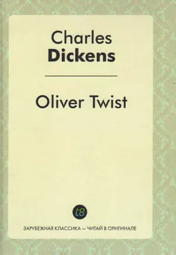 Oliver Twist : A novel in English