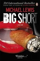 The big short : inside the doomsday machine