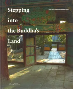 Stepping into the Buddha's land