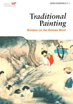 Traditional painting : window on the Korean mind