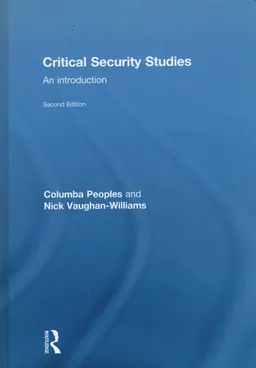 Critical security studies : an introduction