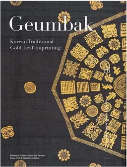 Geumbak : Korean traditional gold leaf imprinting