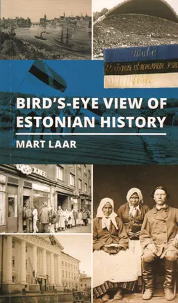 Bird's-eye view of Estonian history
