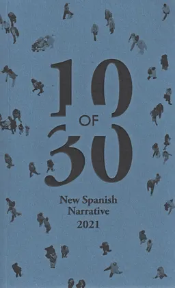 10 de 30 Nueva narrative espanola 2021