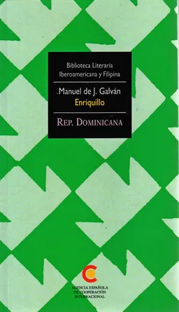 Enriquillo : Leyenda Histórica Dominicana (1503-1533)
