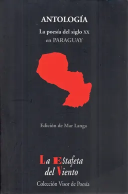 Poesía paraguaya: antología esencial