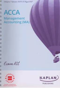 ACCA. Management accounting (MA/FMA) : Exam kit