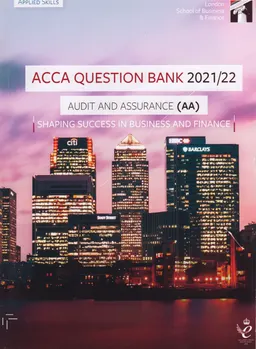 ACCA. Audit and assurance : Question bank : for exams until june 2022