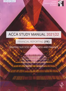ACCA. Financial reporting (INT) : Study manual 2021-22 : for exams until june 2022