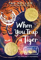 When you trap a tiger