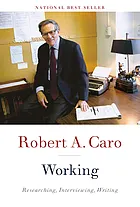 Working : researching, interviewing, writing