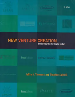 New venture creation : entrepreneurship for the 21st century