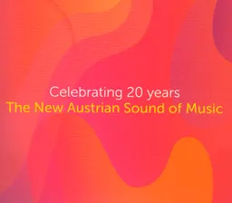 The new Austrian sound of music : Celebrating 20 years : Audio CD