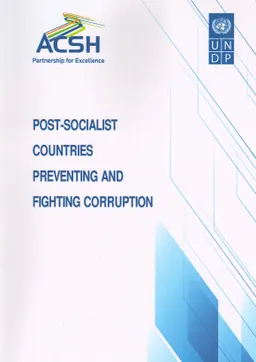 Post-socialist countries preventing and fighting corruption
