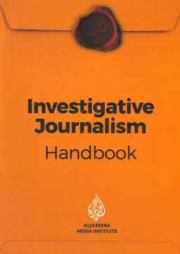 Investigative Journalism : Handbook