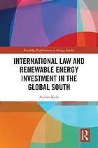 International law and renewable energy investment in the global south
