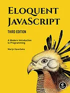 Eloquent JavaScript : a modern introduction to programming