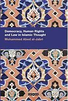 Democracy, human rights and law in Islamic thought