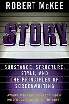 Story : substance, structure, style, and principles of screenwriting