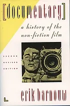 Documentary : a history of the non-fiction film