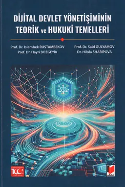 Dijital kamu yönetiminin teorik ve yasal temelleri