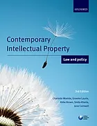 Contemporary intellectual property : law and policy
