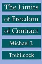 The limits of freedom of contract