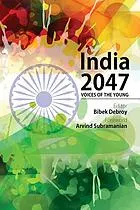 India 2047 : voices of the young