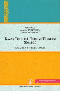 Kazak Türkçesi-Türkiye Türkçesi sözlüğü