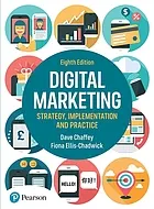 Digital marketing : Strategy, implementation and practice