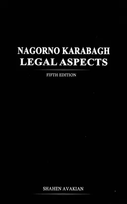 Nagorno Karabagh: Legal Aspects