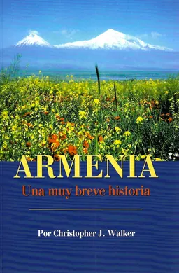 Armenia : Una muy breve historia