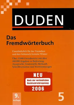 Duden, das Fremdwörterbuch : auf der Grundlage der neuen amtlichen Rechtschreibregeln
